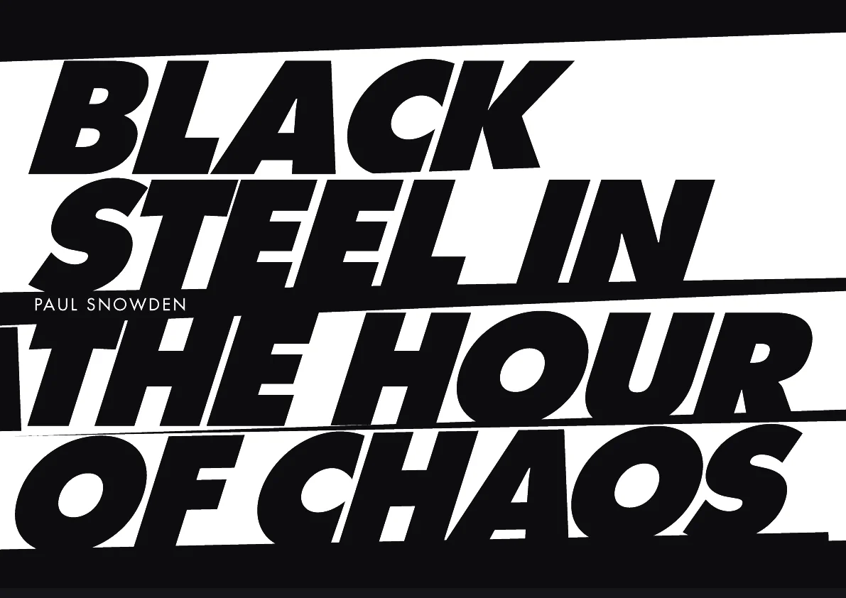 BLACK STEEL IN THE HOUR OF CHAOS — case study (image 2)