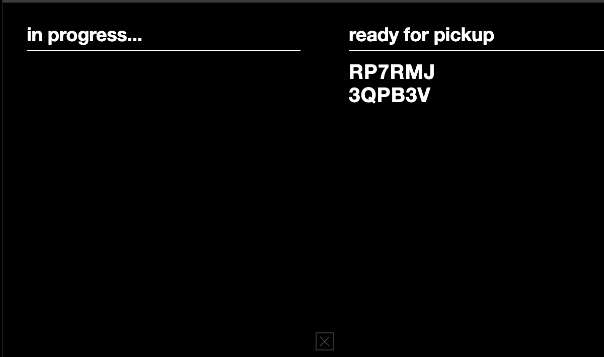 Order in progress, Ready for pickup, screen